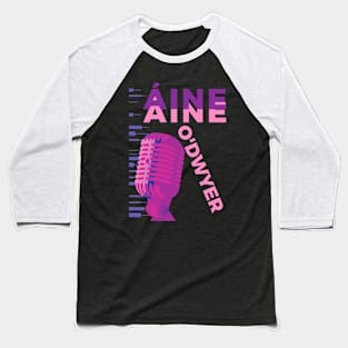 Aine Odwyer Classic Baseball T-Shirt